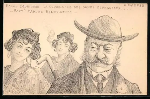 Künstler-AK Charles Denizard (Orens): Romain Daurignac, la Coqueluche des Dames Espagnoles
