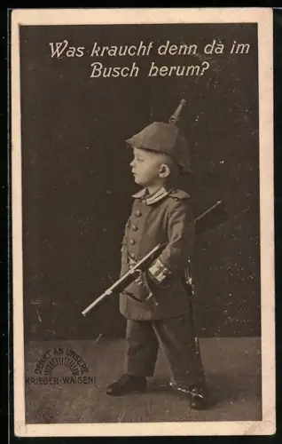 AK Junger Soldat mit Pickelhaube und Gewehr, Kinder Kriegspropaganda