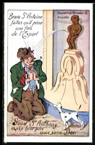 Künstler-AK Bruxelles, Mannekin Pis, Good St. Anthony make him piss once some Beer