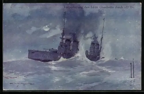 Künstler-AK Harry Heusser: U V torpediert französischen Panzerkreuzer Léon Gambetta