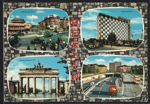 AK Berlin, Kurfürstendamm, Berlin Hilton, Brandenburger Tor, Stadtautobahn