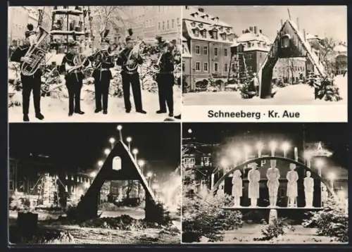 AK Schneeberg / Erzgebirge, Blasorchester, Schwibbogen