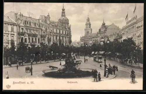 AK Frankfurt a. Main, Rossmarkt mit Strassenbahn