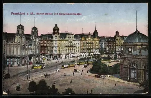 AK Frankfurt /Main, Bahnhofsplatz mit Schuhmanntheater