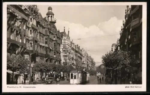 AK Frankfurt / Main, Kaiserstrasse mit Strassenbahn