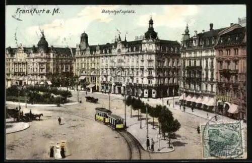 AK Frankfurt a. M., Bahnhofsplatz, Strassenbahn