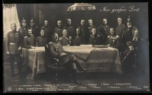 AK Kaiser Wilhelm II. & seine Heerführer, von Tirpitz, von Mackensen, von Bülow, von Haeseler
