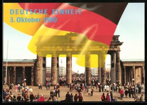 AK Berlin, Das Brandenburger Tor nach dem 9. November 1989, Deutsche Einheit 3. Oktober 1990