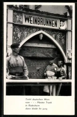 AK Rüdesheim, Weinbrunnen, Trinkt deutschen Wein...