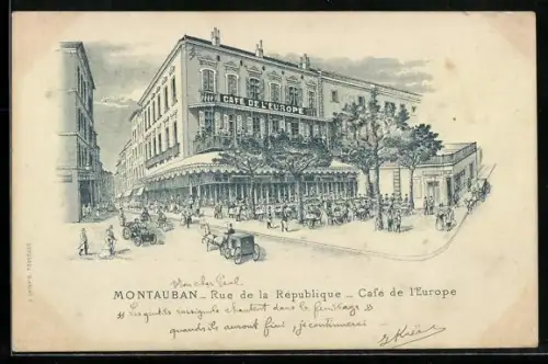 Lithographie Montauban, Rue de la République, Café de l`Europe