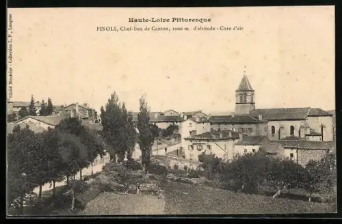 AK Pinols /Haute-Loire, Chef-lieu de Canton, cure d`air à 1000 m d`altitude