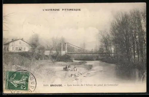 AK Brioude /Auvergne, Les bords de l`Allier au pont de Lamothe
