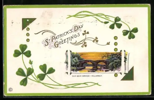 Präge-AK Killarney, Old Weir Bridge, Shamrock, St Patrick`s Day Greetings