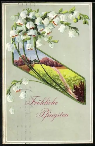 Präge-AK Fröhliche Pfingsten!, Maiglöckchen mit Bauernhaus