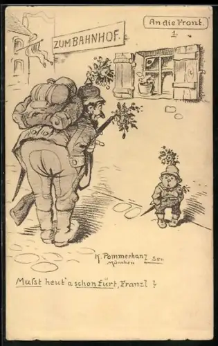 Künstler-AK Karl Pommerhanz: An die Front, Kleiner Soldat auf der Strasse zum Bahnhof