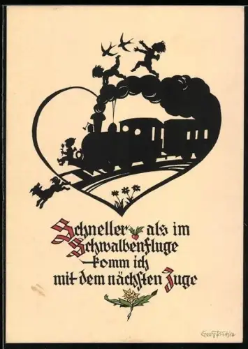 Künstler-AK Georg Plischke: Schneller als im Schwalbenfluge komm ich mit dem nächsten Zuge, Schattenbild, Silhouette