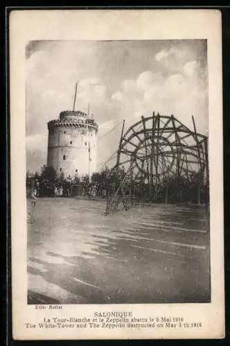 AK Salonique, La Tour-Blanche et le Zeppelin abattu le 5 Mai 1916
