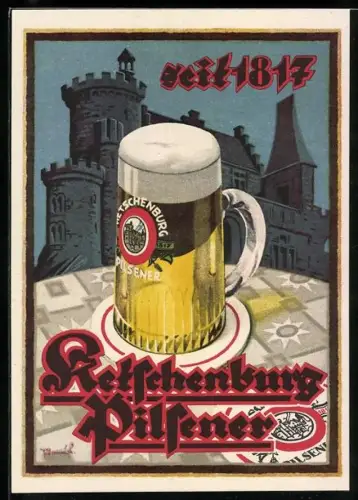 AK Ketschenburg Pilsener, seit 1817, Bierglas und Burg Stolberg, Reklamekarte der Ketschenburg-Brauerei