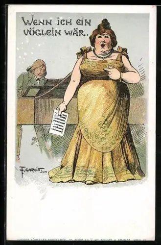 Künstler-AK F. Gareis: Frau in gelbem Kleid singt, Wenn ich ein Vöglein wär