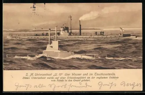 AK S. M. U-Boot U-15 über Wasser und im Tauchzustande