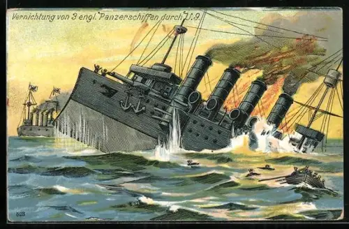 Künstler-AK Vernichtung von drei englischen Panzerschiffen durch U-Boot U-9