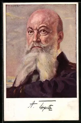 Künstler-AK Portrait Grossadmiral A. von Tirpitz