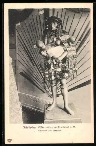 AK Städtisches Völker-Museum Frankfurt a. M., Indianerin aus Brasilien