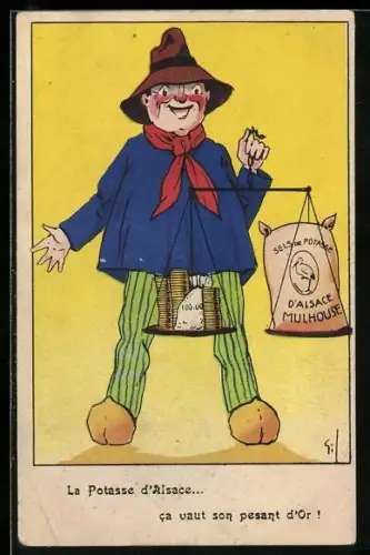 AK Reklame La Potasse d`Alsace... ca vaut son pesant d`Or!, Sels de Potasse d`Alsace Mulhouse