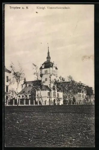 AK Treptow a. R., Königliche Unteroffizierschule