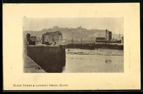 AK Dover, Clock Tower & Lifeboat House