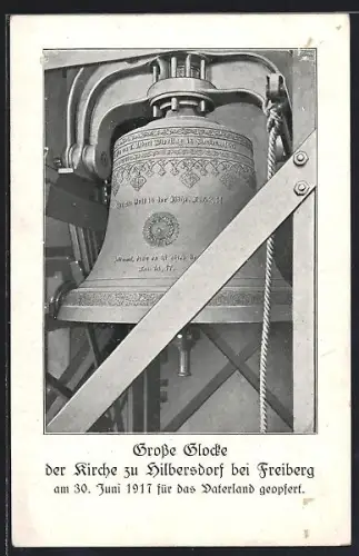 AK Hilbersdorf bei Freiberg, Grosse Glocke der Kirche, am 1917 eingeschmolzen