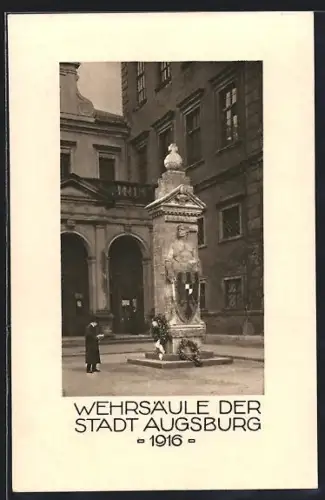 AK Augsburg, Wehrsäule der Stadt 1916, Kriegshilfe