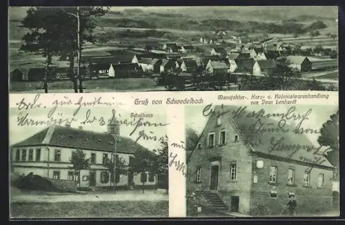 AK Schwedelbach, Manufaktur-, Kurz- und Kolonialwaren v. Jean Lenhardt, Schulhaus