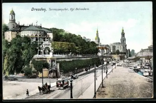 AK Dresden, Terrassenufer und Kgl. Belvedere mit Strassenbahn