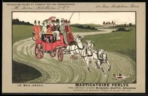 AK Le Mail-Coach, Laboratoires H. Ferré, Blottière & Cie., Paris, Masticatoire Ferlys, Reklame