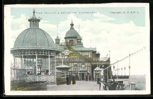 AK Eastbourne, Pier Pavilion & Bandstand Eastbourne