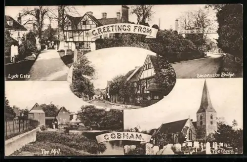 AK Cobham, Lych Gate, Suspension Bridge, The Mill