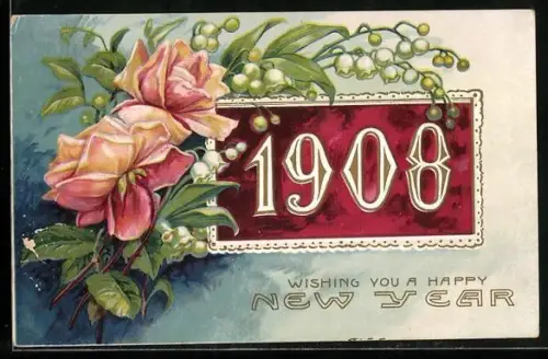 Präge-AK Jahreszahl 1908, Happy New Year, Neujahr
