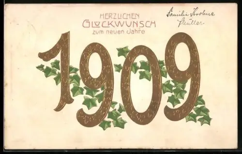 Präge-AK Jahreszahl 1909 mit Efeu, Neujahr