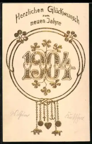 Präge-AK Neujahrsgruss für das Jahr 1904 mit Kleeblättern, Schweinchen, Herzen und Kruzfixen