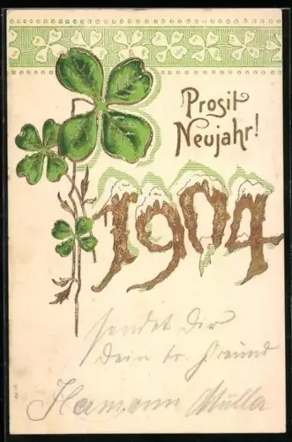 AK Vergoldete Jahreszahl 1904 mit Schnee und Kleeblättern