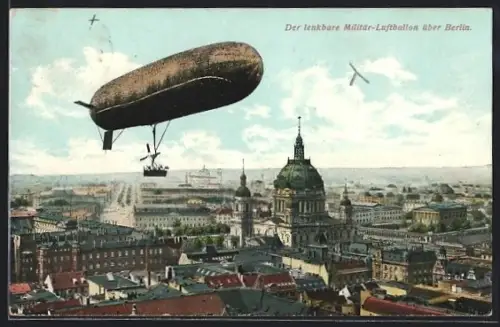 AK Berlin, Der lenkbare Militär-Luftballon mit Hauptstadtpanorama