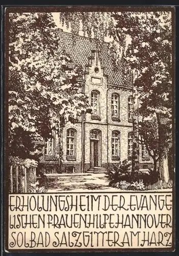 AK Salzgitter am Harz, Erholungsheim der Evangelischen Frauenhilfe Hannover