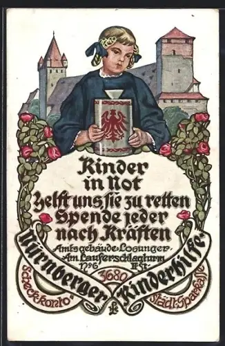 Künstler-AK Nürnberg, Kinderhilfe am Laufer Schlagturm, Spendenaufruf für Kinder in Not