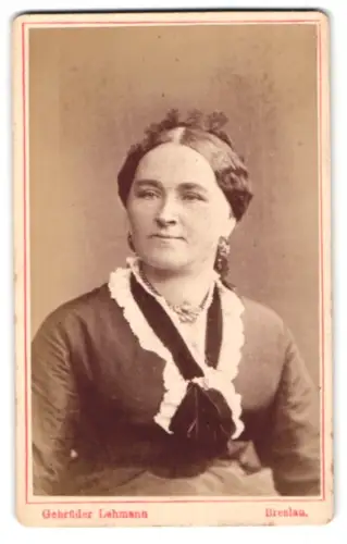 Fotografie Gebrüder Lehmann, Breslau, Neue Schweidnitzerstr. 15, Porträt einer Dame