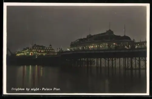 AK Brighton, Palace Pier by night