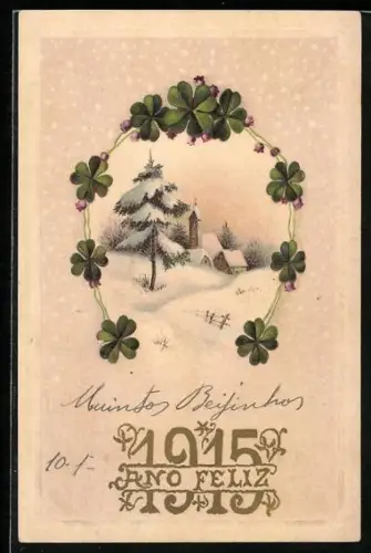 AK Kleeblattranke in Hufeisenform über Schneeidylle, Neujahrsgruss 1915