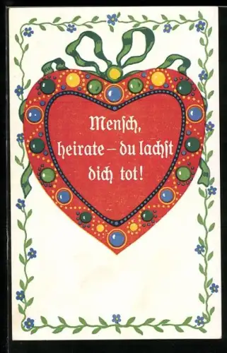 Lebkuchen-AK Herz mit Spruch Mensch, heirate - du lachst dich tot