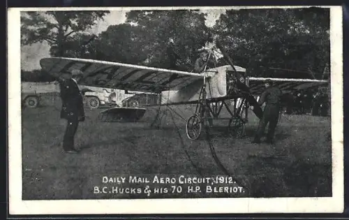 AK Daily Mail Aero Circuit 1912, B. C. Hucks and his 70 H.P. Bleriot, Flugzeug