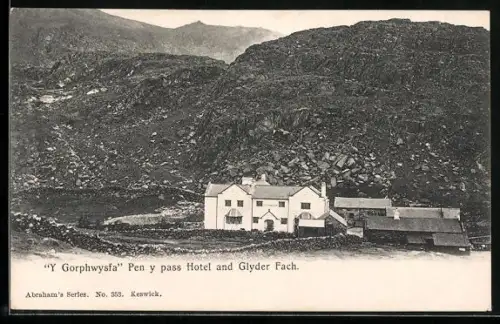 AK Glyder Fach, Y Gorphwysfa Pen y pass Hotel